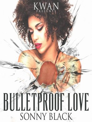 cover image of Bullet Proof Love